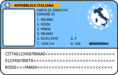 REPUBBLICA ITALIANA CARTA DI IDENTITA' COMUNE DI 1. MILANO 2. ROSSI  3. MARIA  4. MILANO  5. 01/01/1970  6. F  CITTA0123456789AA0<<<<<<<<<<<<<<<<<<<<<<<< 0123456789ITA<<<<<<<<<<<<<<<<<<<<<<<<<<<< ROSSI<<<MARIA<<<<<<<<<<<<<<<<<<<<<<<<<< 7. 15XX-I-A  8. 1XX  0000000AA